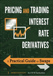 Pricing and Trading Interest Rate Derivatives